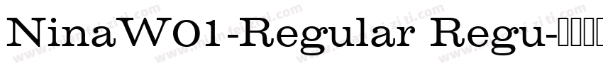 NinaW01-Regular Regu字体转换